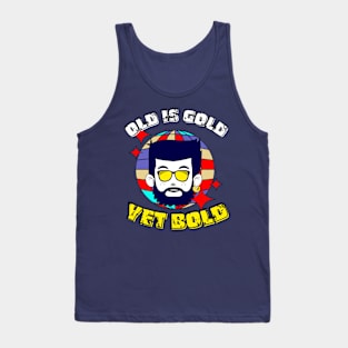 Vintage Vibes: Old is Gold, Yet BOLD Tank Top